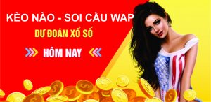 Soi Cầu Wap - Dự Đoán Xổ Số WAP Hôm Nay Chính Xác Nhất